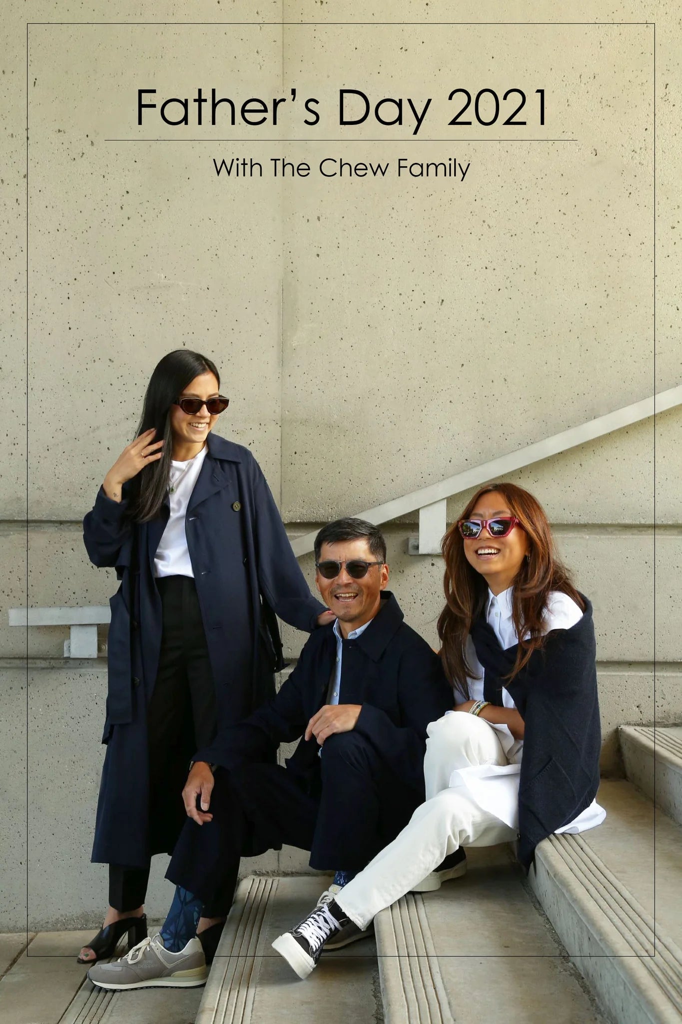 Father's Day 2021 With The Chew family